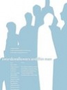 Swordswallowers and Thin Men