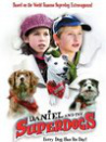Daniel and the Superdogs
