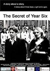 The Secret of Year Six