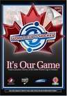 It's Our Game: Team Canada's Victory at the 2004 World Cup of Hockey