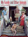 My Family and Other Animals