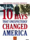 Ten Days That Unexpectedly Changed America: Gold Rush