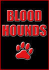 Bloodhounds