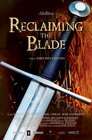 Reclaiming the Blade