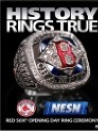 History Rings True: Red Sox Opening Day Ring Ceremony