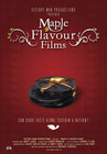 Maple Flavour Films