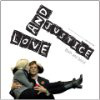 Love & Justice