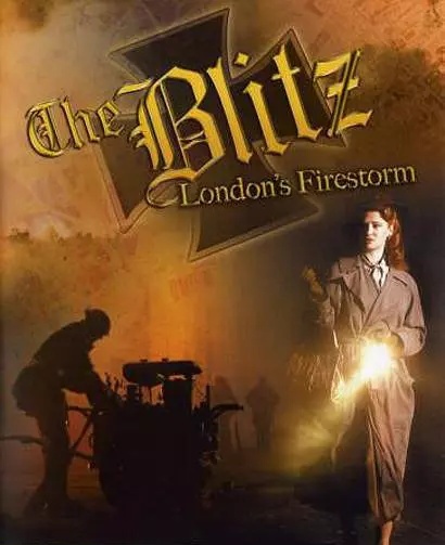 Blitz: London's Firestorm