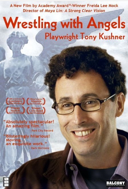 Wrestling with Angels: Playwright Tony Kushner