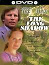 The Long Shadow