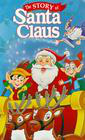 The Story of Santa Claus