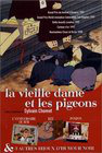 Vieille dame et les pigeons, La