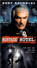 Hard Time: Hostage Hotel