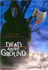 Dead Above Ground