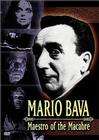 Mario Bava: Maestro of the Macabre