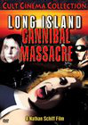 The Long Island Cannibal Massacre