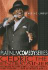 Cedric the Entertainer: Starting Lineup