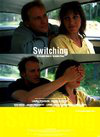 Switching: An Interactive Movie.