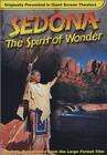 Sedona: The Spirit of Wonder