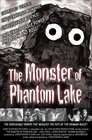 The Monster of Phantom Lake