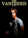 The Vanished