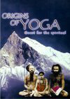 Origins of Yoga: Quest for the Spiritual