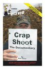 Crap Shoot: The Documentary